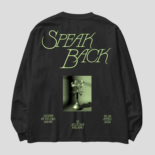 Speak Back Long Sleeve T-Shirt